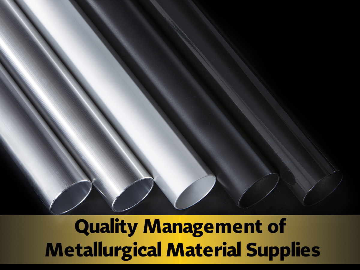 Quality Management of Metallurgical Material Supplies